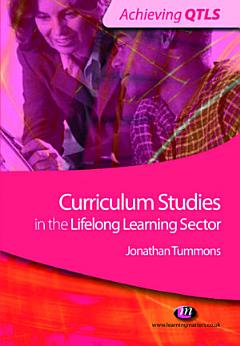 Curriculum Studies in the Lifelong Learning Sector