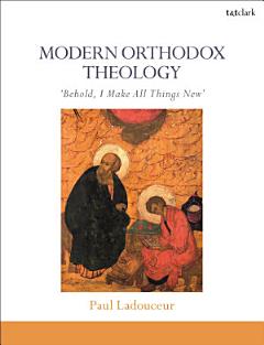 Modern Orthodox Theology