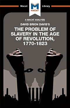 The Problem of Slavery in the Age of Revolution