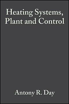 Heating Systems, Plant and Control