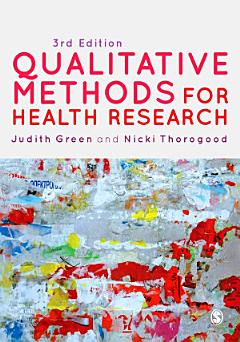 Qualitative Methods for Health Research