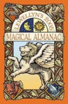 Llewellyn\'s 2005 Magical Almanac