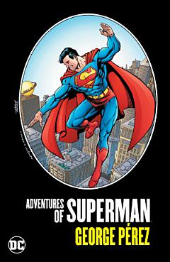 Adventures of Superman by George Perez