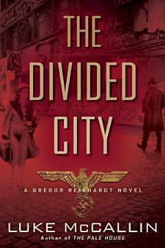 The Divided City