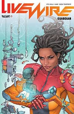 Livewire Vol. 2: Guardian TPB