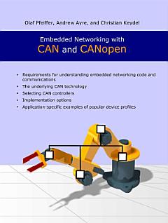 Embedded Networking with CAN and CANopen