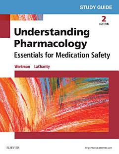 Study Guide for Understanding Pharmacology - E-Book