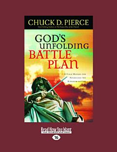 God\'s Unfolding Battle Plan