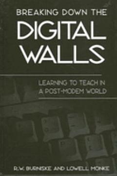 Breaking Down the Digital Walls