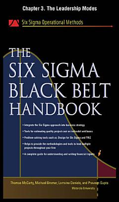 The Six Sigma Black Belt Handbook, Chapter 3 - The Leadership Modes