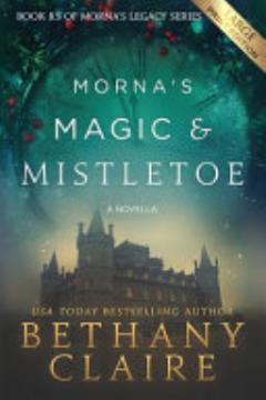 Morna\'s Magic & Mistletoe - A Novella (Large Print Edition)