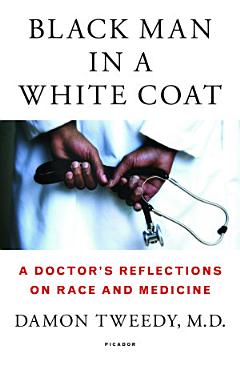 Black Man in a White Coat