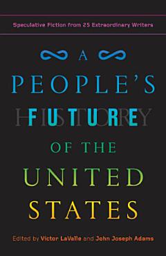 A People\'s Future of the United States