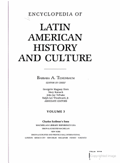 Encyclopedia of Latin American History and Culture