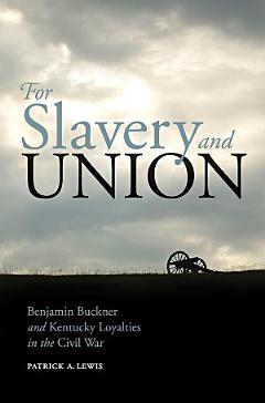 For Slavery and Union