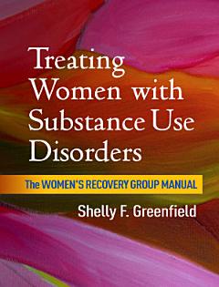 Treating Women with Substance Use Disorders