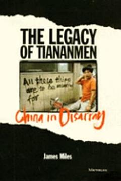 The Legacy of Tiananmen