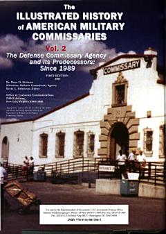 The Illustrated History of American Military Commissaries