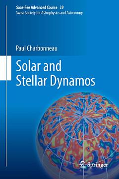 Solar and Stellar Dynamos