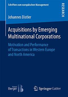 Acquisitions by Emerging Multinational Corporations