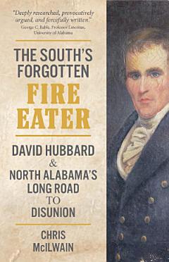 The South\'s Forgotten Fire-Eater