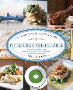 Pittsburgh Chef\'s Table