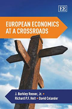 European Economics at a Crossroads