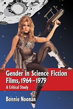 Gender in Science Fiction Films, 1964-1979