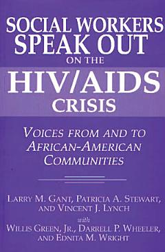 Social Workers Speak out on the HIV/AIDS Crisis