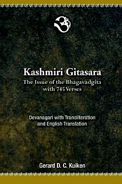 Kashmiri Gitasara: The Issue of the Bhagavadgita with 745 Verses