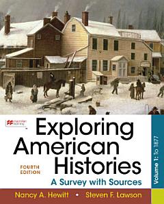 Exploring American Histories, Volume One