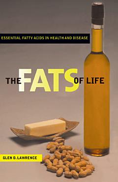 The Fats of Life