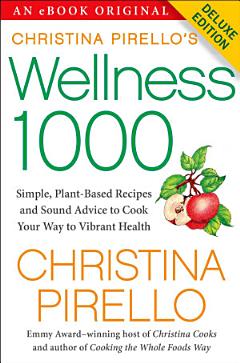 Christina Pirello\'s Wellness 1000 Deluxe