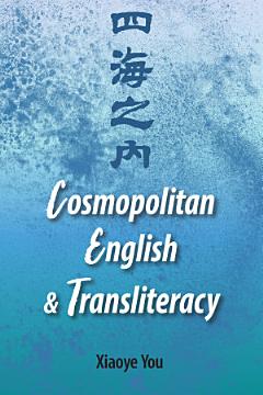 Cosmopolitan English and Transliteracy