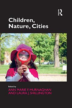 Children, Nature, Cities