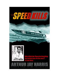 Speed Kills