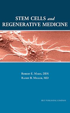 Stem Cell and Regenerative Medicine