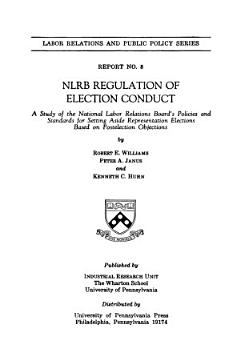 NLRB Regulation of Election Conduct