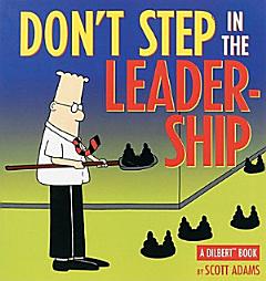 Don\'t Step in the Leadership