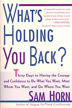 What\'s Holding You Back?