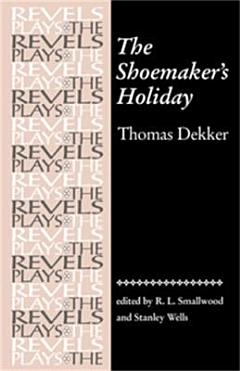 The Shoemaker\'s Holiday