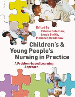 Children\'s and Young People\'s Nursing in Practice