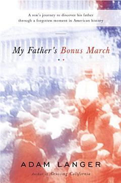 My Father\'s Bonus March