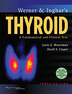 Werner & Ingbar\'s The Thyroid