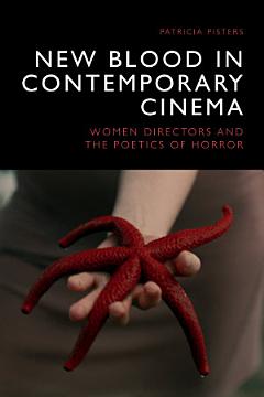 New Blood in Contemporary Cinema