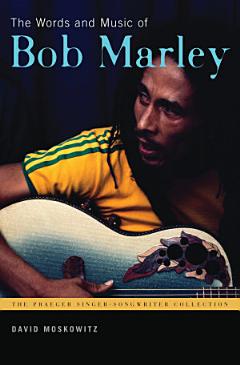 The Words and Music of Bob Marley