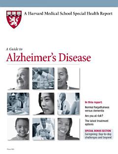 A Guide to Alzheimer\'s Disease