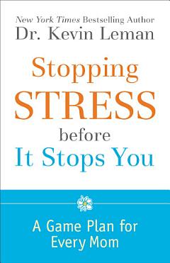 Stopping Stress before It Stops You