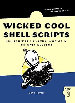 Wicked Cool Shell Scripts