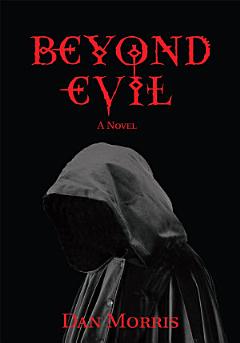 Beyond Evil